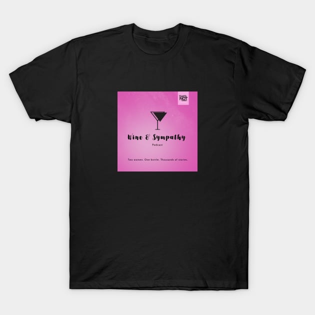 Wine and Sympathy Cover T-Shirt by That's Not Canon Productions